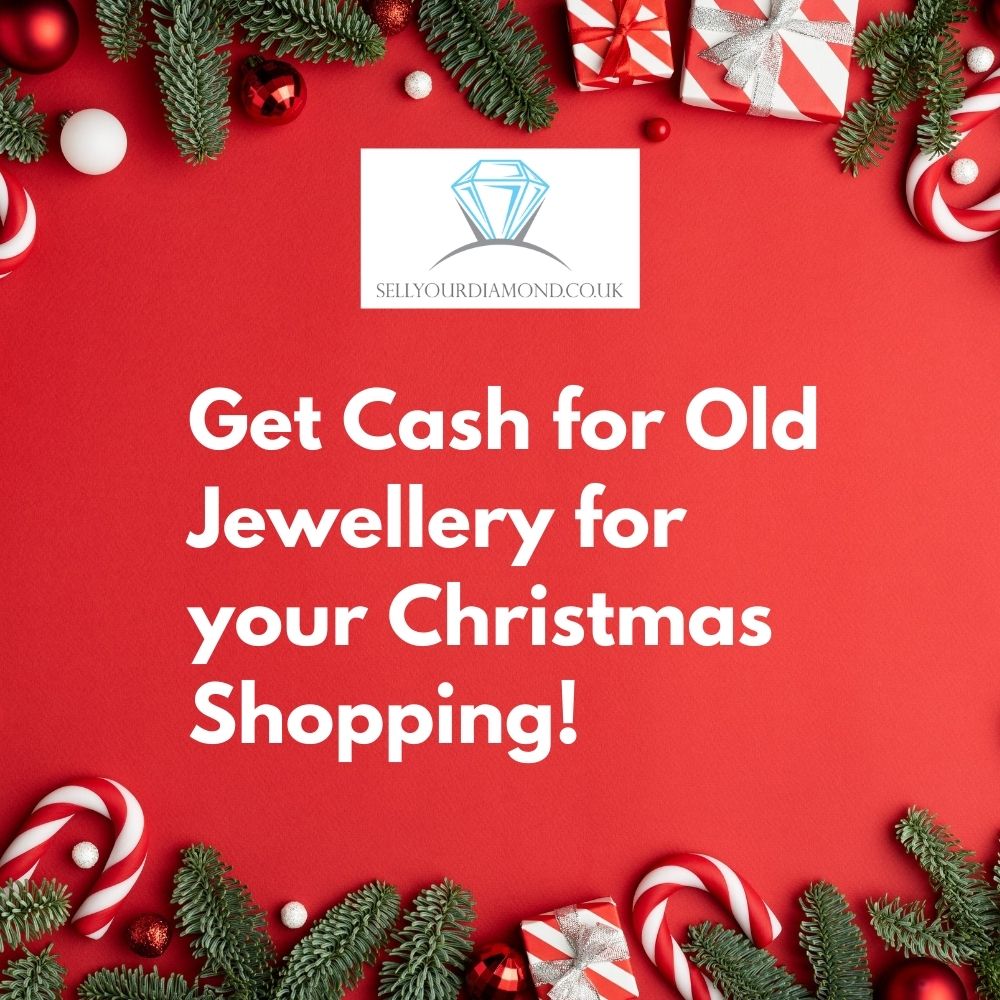 Get Cash for Gold Jewellery for Your Christmas Shopping